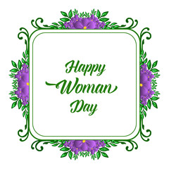 Decoration of greeting card happy woman day, with cute purple flower frame. Vector