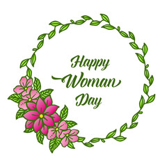 Design template happy woman day, with texture of green leaf flower frame. Vector