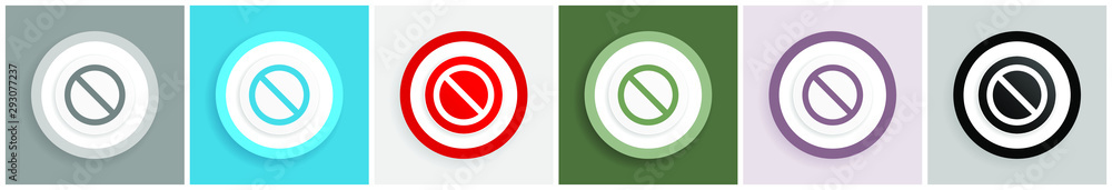Poster access denied icon set, colorful flat design vector illustrations in 6 options for web design and mo