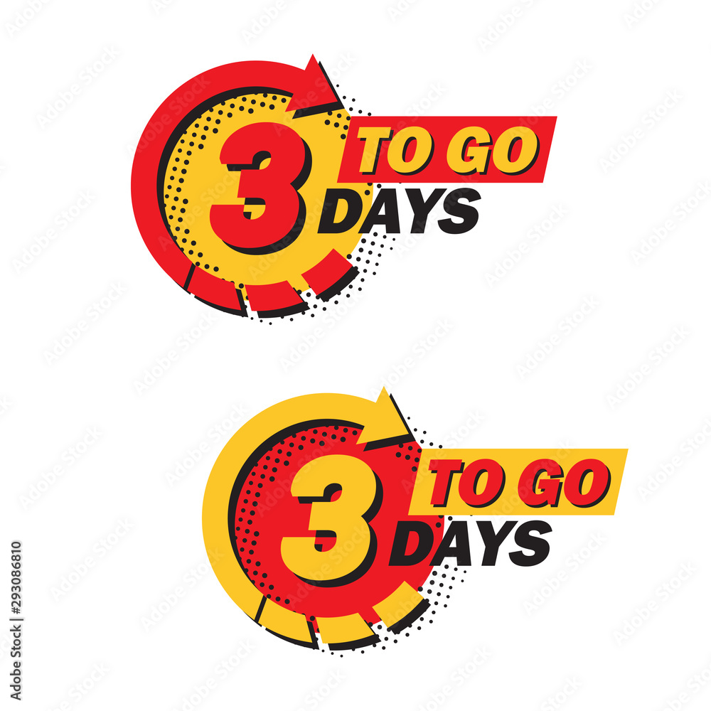 Aufkleber Set of countdown three left days with arrow and halftone in a flat design. Announcement icons for promotion