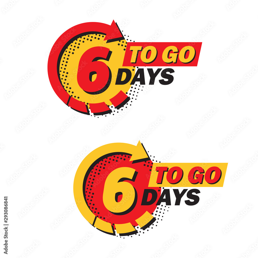 Poster Set of countdown six left days with arrow and halftone in a flat design. Announcement icons for promotion