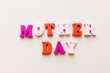Colorful wooden letters, MOTHER DAY lettering
