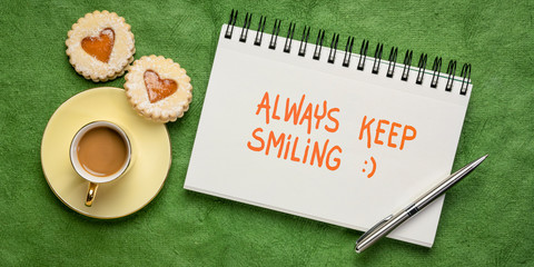 always keep smiling inspirational handwriting