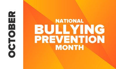 National Bullying Prevention Month in October. Stop bullying. Annual nationwide campaign to keep all youth safe from bullying. Orange color. Poster, card, banner, background. Vector illustration