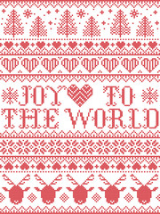 Joy to the World Christmas pattern with Scandinavian Nordic festive winter pastern in cross stitch with heart, snowflake,  Christmas tree, reindeer, forest, star, in white,red,