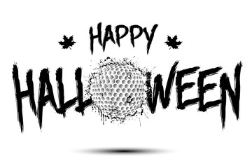Happy halloween and golf ball of blots