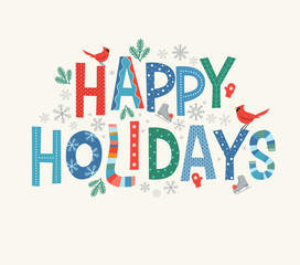 Colorful lettering Happy Holidays with decorative seasonal design elements. For banners, cards, posters and invitations. - 293273600