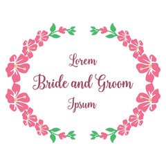 Design element for greeting card bride and groom, with ornament of pink flower frame. Vector