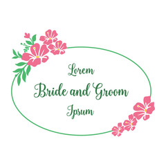 Marriage invitation card of bride and groom, with pink flower frame background and green leaves. Vector