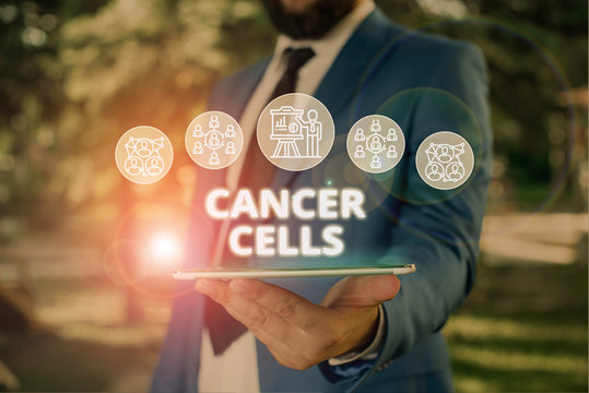 Word writing text Cancer Cells. Business photo showcasing forming solid tumors or flooding the blood with abnormal cells Male human wear formal work suit presenting presentation using smart device - Powered by Adobe