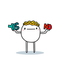 Cartoon man choosing between yes and no hand drawn vector illustration