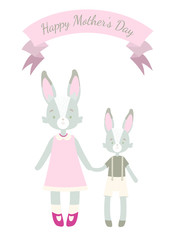 Greeting card on mother's den. Mom a bunny in a pink dress holds the hand of a bunny son. On the card is a banner with a congratulation: Happy Mother's Day. 