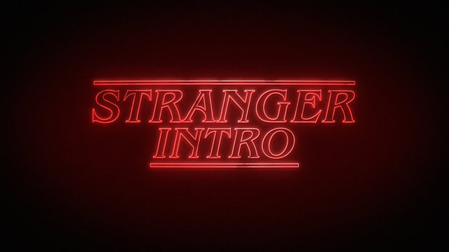 Stranger Intro