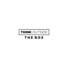 think outside the box - motivational inscription template