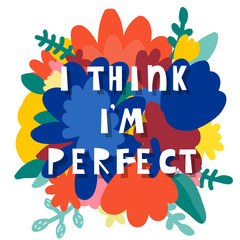 Doodle floral background and hand made text. Bright flowers and simple lettering foe design gift card, shop sale advertising, bag print, positive poster, book cover, workshop invitation etc.