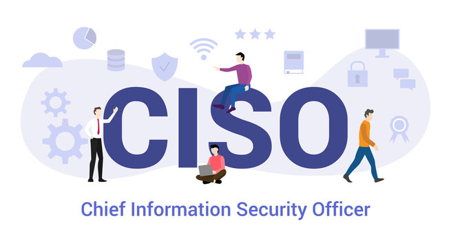 ciso chief information security officer concept with big word or text and team people with modern flat style - vector