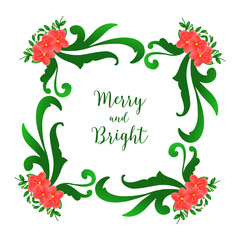 Naklejka premium Calligraphy lettering merry and bright, isolated on white background, with pattern of green leafy floral frame. Vector