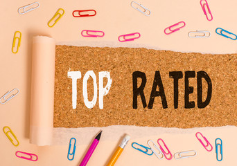 Handwriting text writing Top Rated. Conceptual photo The high amount of a charge or payment based...