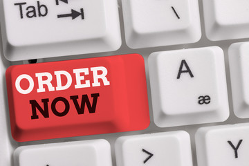 Handwriting text Order Now. Conceptual photo service restaurants or stores provide to get what you...
