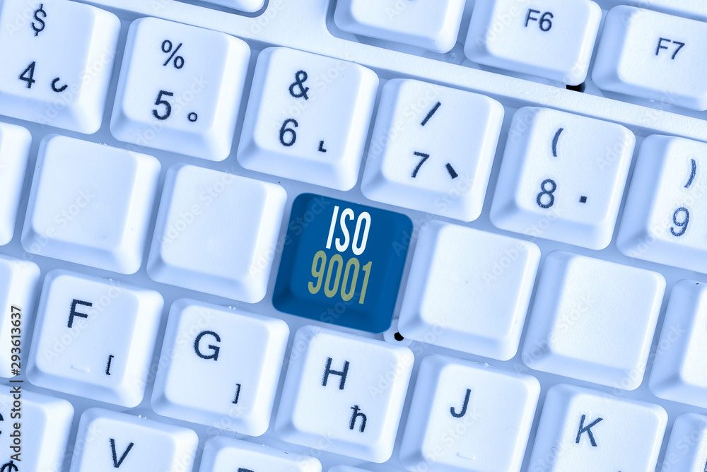 Poster handwriting text iso 9001. conceptual photo designed help organizations to ensure meet the needs of 