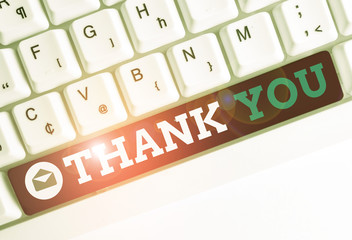 Conceptual hand writing showing Thank You. Concept meaning replaying on something good or greetings...