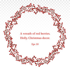 Christmas wreath. wreath of branches with red berries.  Christmas graphic. Merry Christmas design. Christmas. Vector. Eps 10