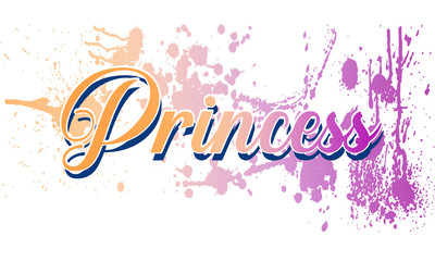 Trendy fashion T-shirt print for textile princess text design pattern