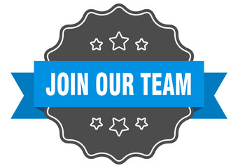 join our team blue label. join our team isolated seal. join our team