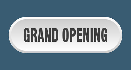 grand opening button. grand opening rounded white sign. grand opening