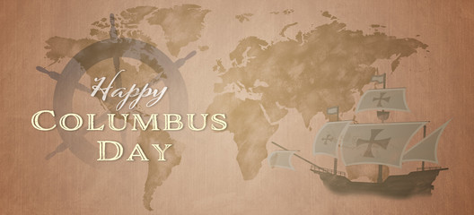 American National Holiday. US Flag background with Santa Maria, compass, wheel and world map. Text: Happy Columbus Day.