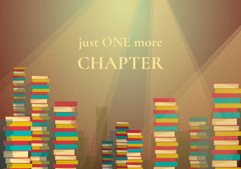 Poster or banner design for Library, bookshop, reading. A large number of books stacked in piles. Inspirational quote for book lovers. Perfect for card, cover, poster.