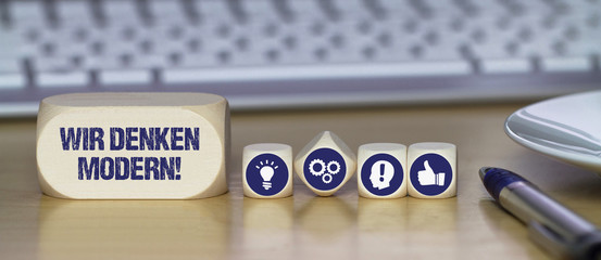 Wir denken modern! 