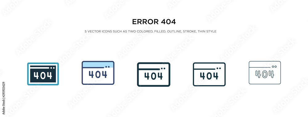 Poster error 404 icon in different style vector illustration. two colored and black error 404 vector icons 