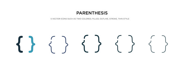 parenthesis icon in different style vector illustration. two colored and black parenthesis vector icons designed in filled, outline, line and stroke style can be used for web, mobile, ui