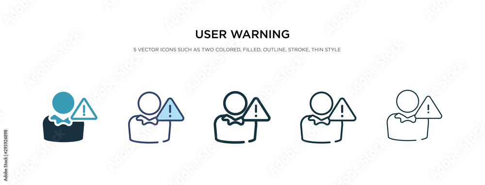 Poster user warning icon in different style vector illustration. two colored and black user warning vector 