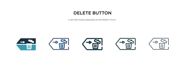 delete button icon in different style vector illustration. two colored and black delete button vector icons designed in filled, outline, line and stroke style can be used for web, mobile, ui