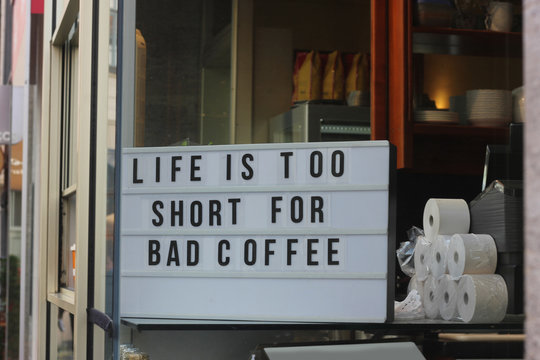 Maxim - Life is too short for bad coffee
