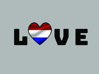 Netherlands National flag inside Big heart and lettering LOVE. Original color and proportion. vector illustration, world countries from set. Isolated on white background