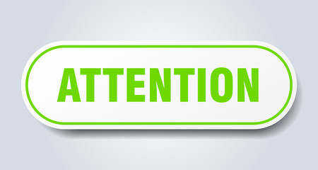 attention sign. attention rounded green sticker. attention