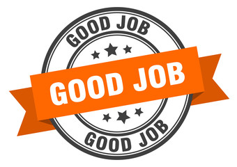 good job label. good job orange band sign. good job