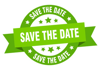 save the date ribbon. save the date round green sign. save the date
