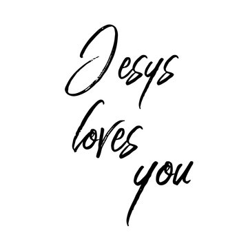 Jesus loves ypu