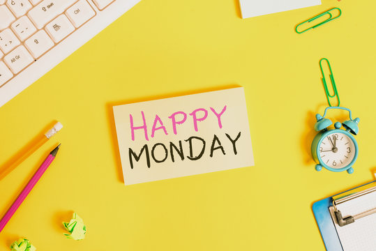 Handwriting text Happy Monday. Conceptual photo telling that demonstrating order to wish him great new work week Flat lay above copy space on the white crumpled paper