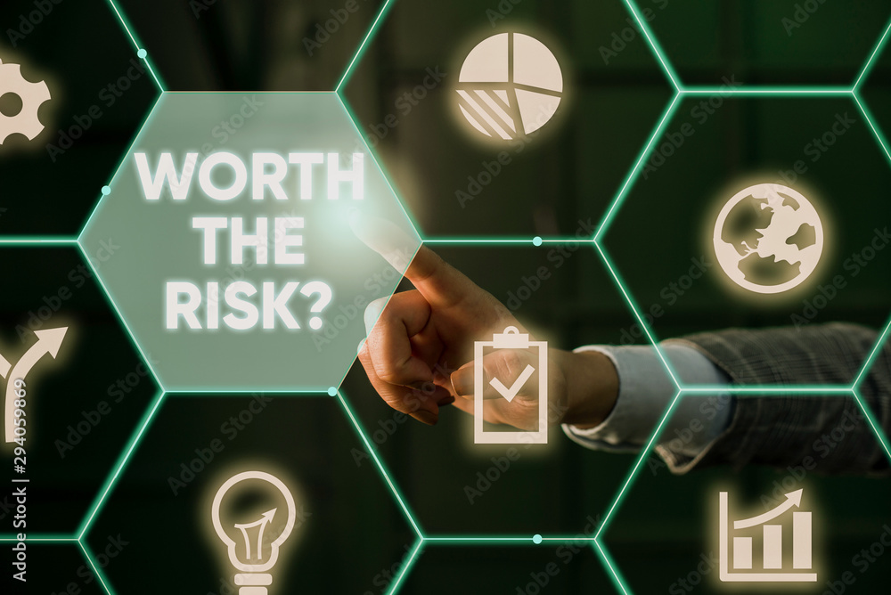 Aufkleber writing note showing worth the risk question. business concept for asking if certain action balanced