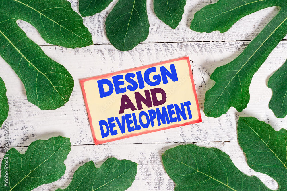 Poster text sign showing design and development. business photo text defining the specification of products
