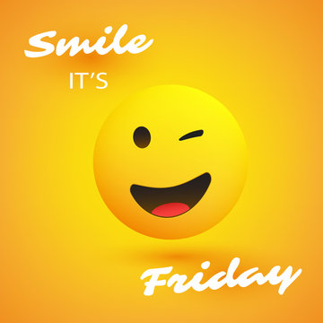 Smile! It's Friday - Weekend's Coming Banner With Winking and Smiling Emoji