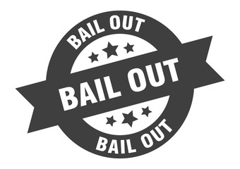 bail out sign. bail out black round ribbon sticker
