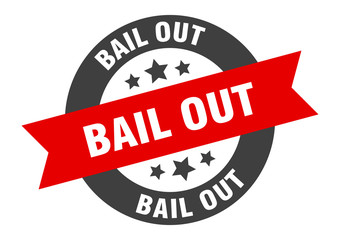 bail out sign. bail out black-red round ribbon sticker