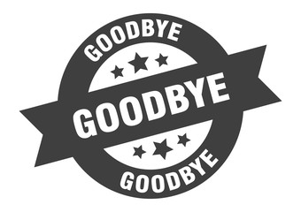 goodbye sign. goodbye black round ribbon sticker