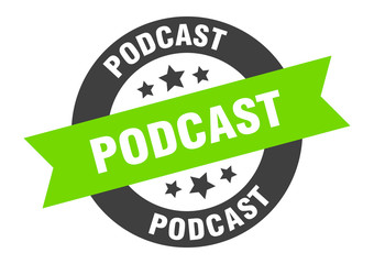 podcast sign. podcast black-green round ribbon sticker